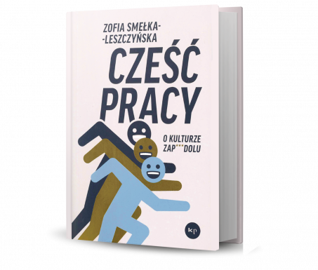 NOMINACJA: Cześć pracy. O kulturze zap***dolu