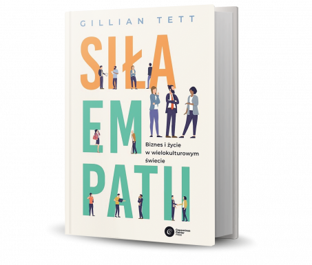 2. MIEJSCE: Siła empatii. Biznes i życie w wielokulturowym świecie
