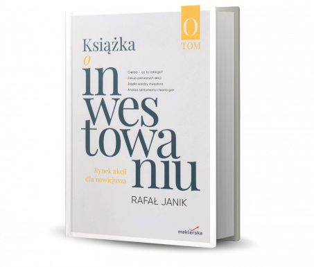 NOMINACJA: Książka o inwestowaniu. Rynek akcji dla nowicjusza